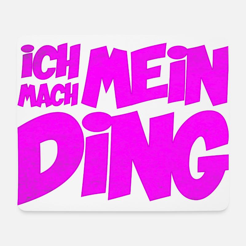 Ich mach mein Ding | Motivation Optimist - Mousepad (Querformat) - Weiß