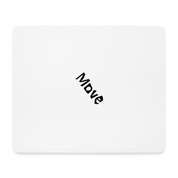 "Move" - Schriftzug - Mousepad (Querformat) - Weiß - Vorne