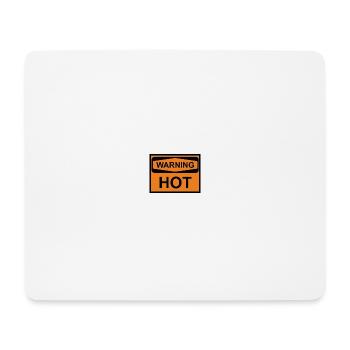 warning hot - Mouse Pad (horizontal) - white - Front