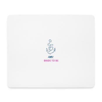 Ahoi Bride to be - JGA T-Shirt - Tapis de souris (format paysage) - blanc - Devant