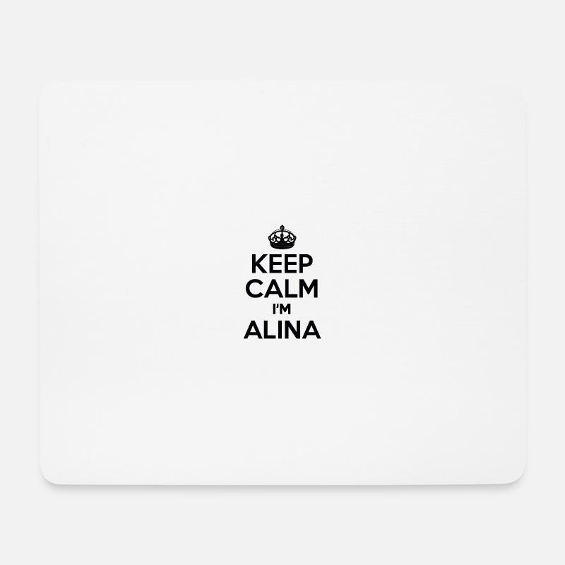 T-Shirt mit Aufdruck „Keep calm, I’m Alina“ - Mousepad (Querformat) - Weiß