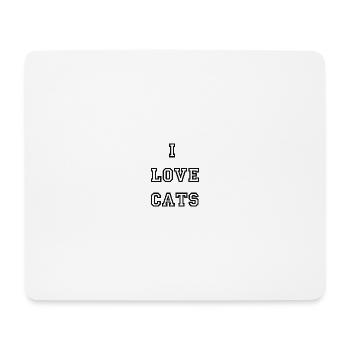 ilovecats - Mousepad (Querformat) - Weiß - Vorne