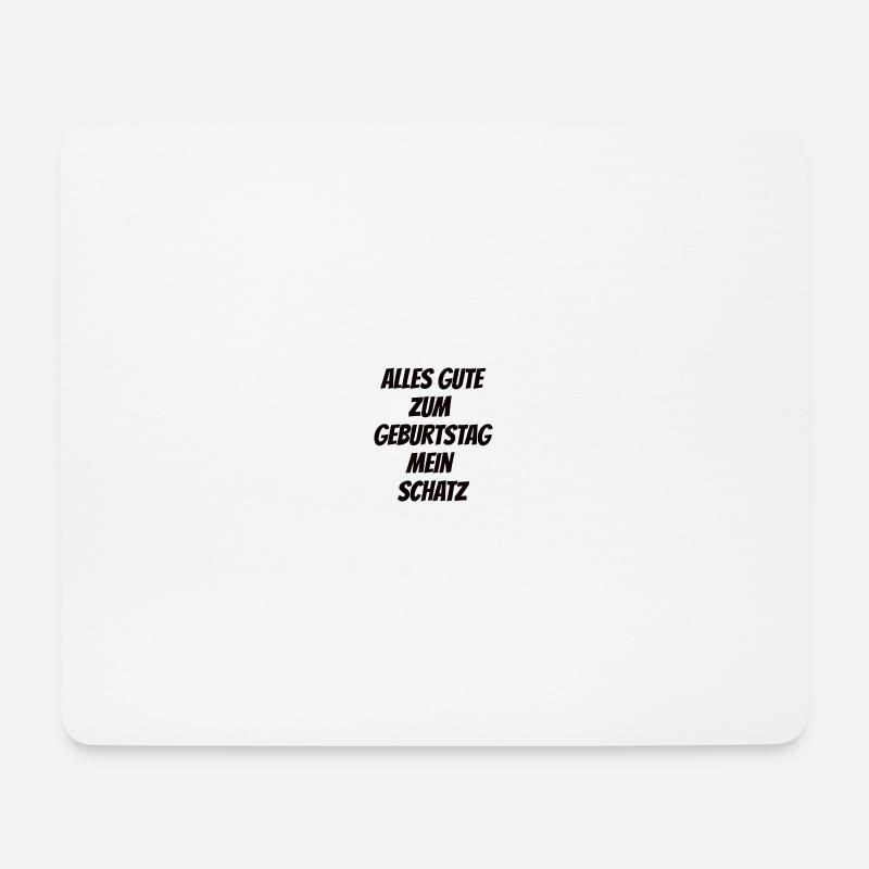 Geburtstags Spruch für eure Liebsten! - Mousepad (Querformat) - Weiß