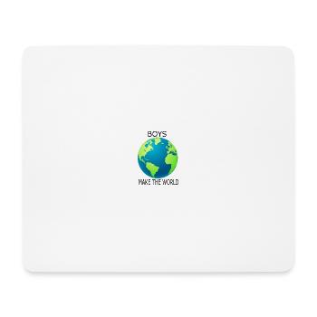 Boys make the world - Mouse Pad (horizontal) - white - Front