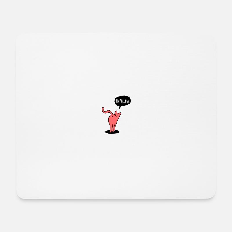 UNFOLLOW KATZE - Mousepad (Querformat) - Weiß