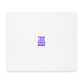 Parlez moins, souriez, souriez plus violet - Tapis de souris (format paysage) - blanc - Devant