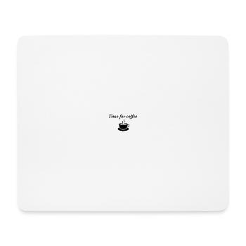"timeforcoffee" design unisex - Mouse Pad (horizontal) - white - Front