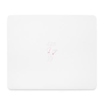 Citations non motivantes - les choses ont du sens - Tapis de souris (format paysage) - blanc - Devant