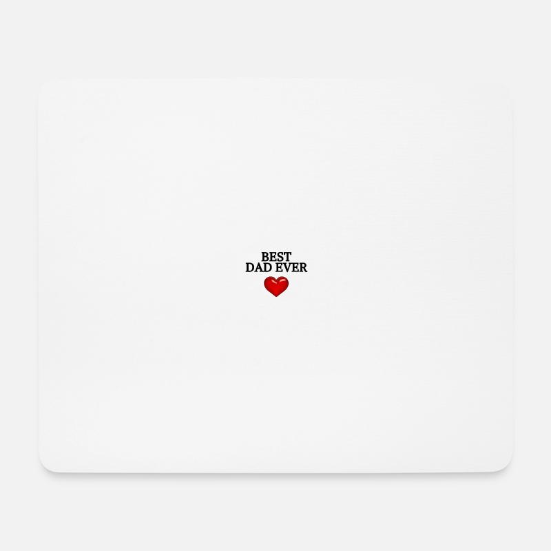 BEST DAD EVER - Mouse Pad (horizontal) - white