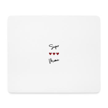 SUPER MAMIE. MAMIE. FÊTE DES MÈRES. BONNE FÊTE - Tapis de souris (format paysage) - blanc - Devant