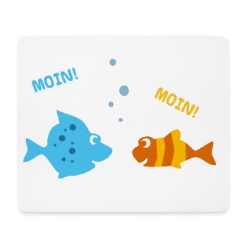 Lustige Fische machen Urlaub am Meer u. sagen Moin - Mousepad (Querformat) - Weiß - Vorne