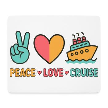 Peace Love Kreuzfahrt - Mousepad (Querformat) - Weiß - Vorne
