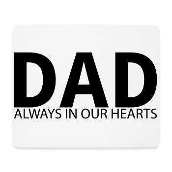 PAPA. Immer in unseren Herzen. Gestaltung des Denkmals - Mousepad (Querformat) - Weiß - Vorne