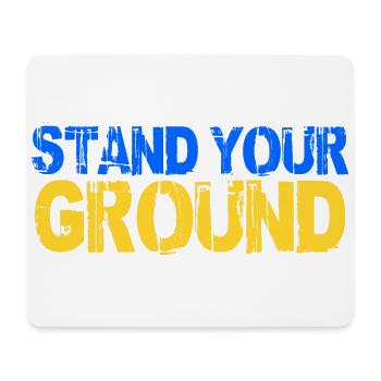 Stand your ground Ukraine Unterstützung Frieden - Mousepad (Querformat) - Weiß - Vorne