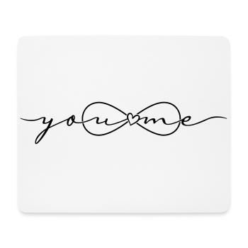 Infinity symbol you and me Infinity - Mouse Pad (horizontal) - white - Front
