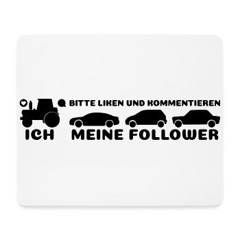 Ich, meine Follower Traktor Autos Landwirt Bauer - Mousepad (Querformat) - Weiß - Vorne