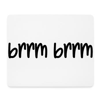 brrm brrm - Mousepad (Querformat) - Weiß - Vorne