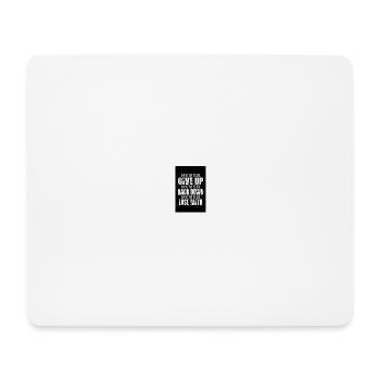 NEVER BACK DOWN - Mouse Pad (horizontal) - white - Front