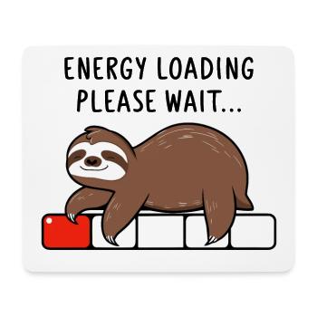 Faultier Energy Loading Please Wait - Mousepad (Querformat) - Weiß - Vorne
