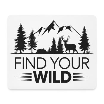 Outdoor Find Your Wild Abenteuerlust - Mousepad (Querformat) - Weiß - Vorne