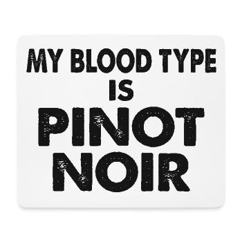 My Blood Type is Pinot Noir Rotwein Spruch - Mousepad (Querformat) - Weiß - Vorne