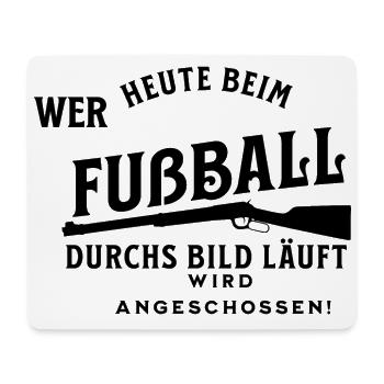 Fußball und TV - lustiger Spruch Fuba gucken - Mousepad (Querformat) - Weiß - Vorne