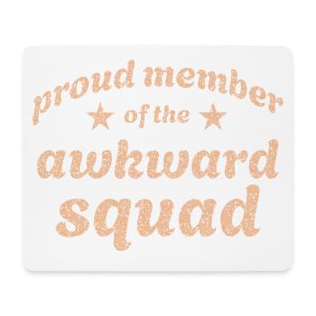 Proud member of the awkward squad in yellow - Mouse Pad (horizontal) - white - Front