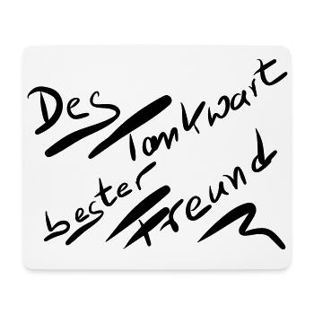 DesTankwartBesterFreund - Mousepad (Querformat) - Weiß - Vorne