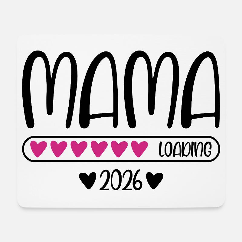 Mama 2026 loading - Mousepad (Querformat) - Weiß