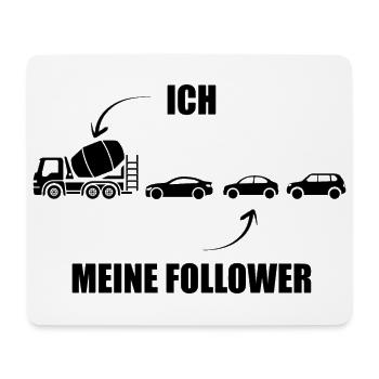 Ich und meine Follower - Betonmischer - Stau - Mousepad (Querformat) - Weiß - Vorne