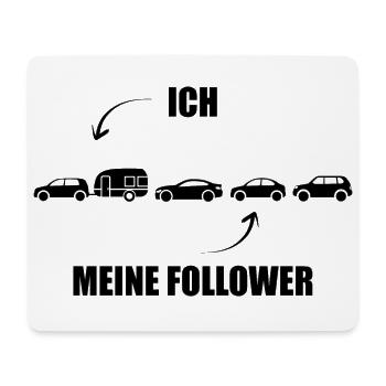 Ich und meine Follower - Wohnwagen - Gespann - Mousepad (Querformat) - Weiß - Vorne