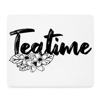 Teatime Tea Leaves Tea Drinker motto - Mouse Pad (horizontal) - white - Front