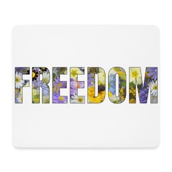Freedom text in bloom - Mouse Pad (horizontal) - white - Front
