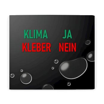 Klima Ja Kleber Nein - Mousepad (Querformat) - Weiß - Vorne