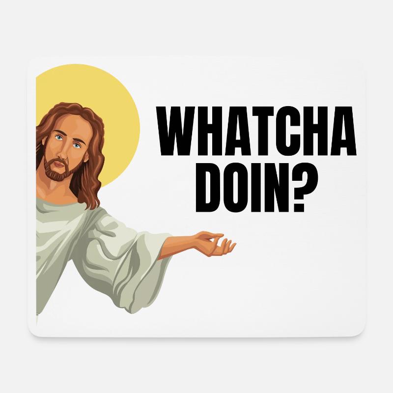 Lustiges Jesus Motif - Whatcha Doin? - Mousepad (Querformat) - Weiß