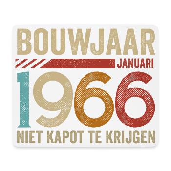 Year of construction January 1966 cannot be broken - Mouse Pad (horizontal) - white - Front