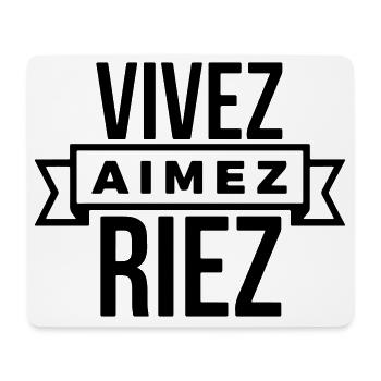 Vivez Aimez Riez  slogan positif - personnalisable - Tapis de souris (format paysage) - blanc - Devant