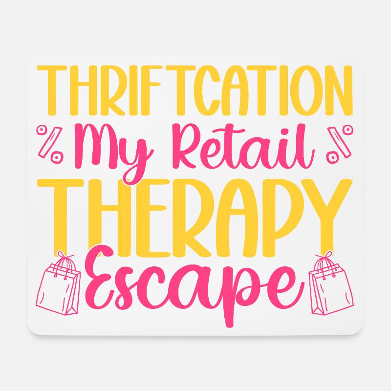 Thrift Shopper Thriftcation My Retail Thrift Store - Mousepad (Querformat) - Weiß