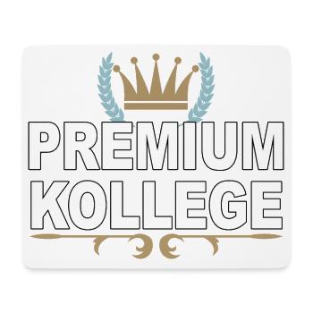 Premium Colleague - Funny Saying - Mouse Pad (horizontal) - white - Front