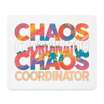 Chaos Koordinator Bunt Lustiger Spruch - Mousepad (Querformat) - Weiß - Vorne