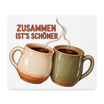 Zusammen ist's schöner - Zwei Kaffeetassen - Mousepad (Querformat) - Weiß - Vorne