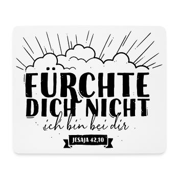 Fear not - Mouse Pad (horizontal) - white - Front