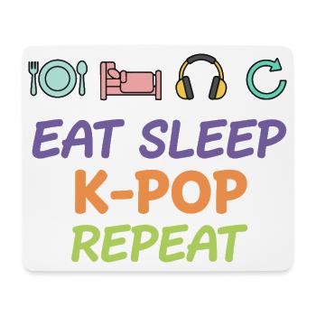 Essen, schlafen, K-Pop wiederholen, koreanisches Popmusikleben - Mousepad (Querformat) - Weiß - Vorne