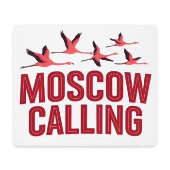 Moskau ruft Flamingos - Mousepad (Querformat) - Weiß - Vorne