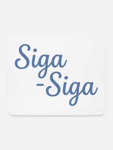 Siga Siga Griechisches Zitat: Nimm es locker - Mousepad (Querformat) - Weiß