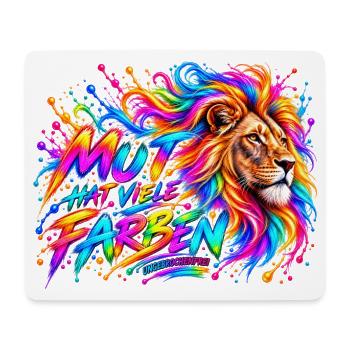 Mut hat viele Farben – Löwenstärke - Mousepad (Querformat) - Weiß - Vorne