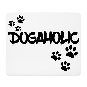 Dogaholic pour les amoureux des chiens. Amour de chien * - Tapis de souris (format paysage) - blanc - Devant