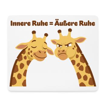 Giraffenweisheit: Innere Ruhe = Äußere Ruhe - Mousepad (Querformat) - Weiß - Vorne