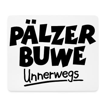 Pälzer Buwe Unnerwegs - Pfälzer Männer auf Tour - Mousepad (Querformat) - Weiß - Vorne