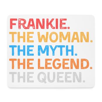 Frankie La Femme Le Mythe La Légende La Reine - Tapis de souris (format paysage) - blanc - Devant